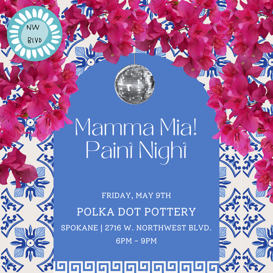 Mamma Mia! Paint Event | Spokane - 2716 W. Northwest Blvd. | Friday, May 9th | 6:00pm - 9:00pm